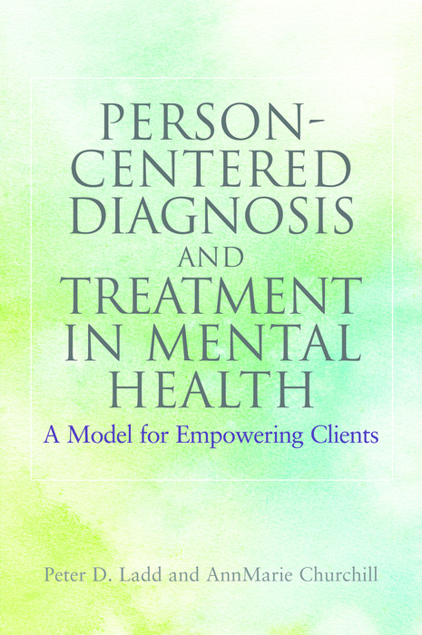 Person-Centered Diagnosis and Treatment in Mental Health