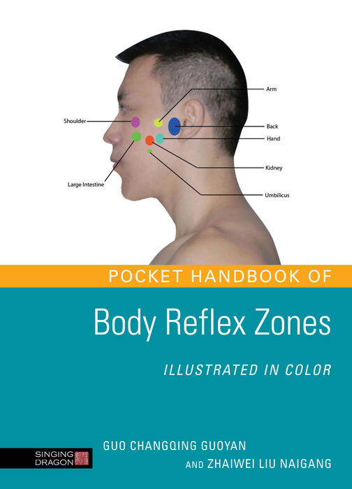 Pocket Handbook of Body Reflex Zones Illustrated in Color