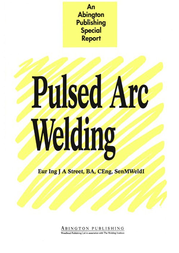 Cover image for Pulsed Arc Welding