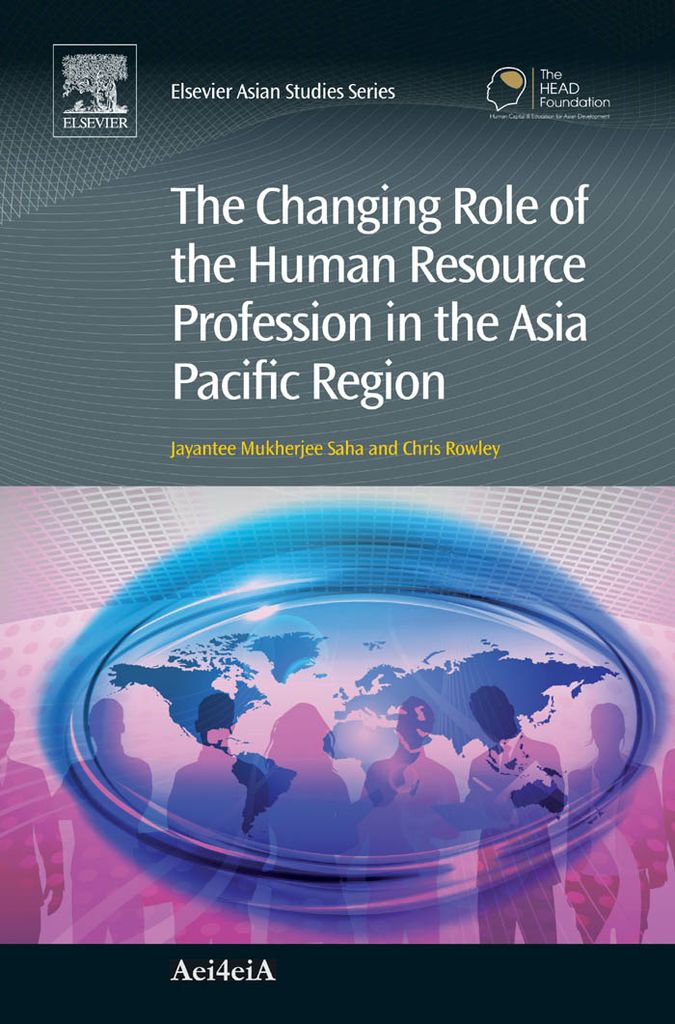 Cover image for The Changing Role of the Human Resource Profession in the Asia Pacific Region