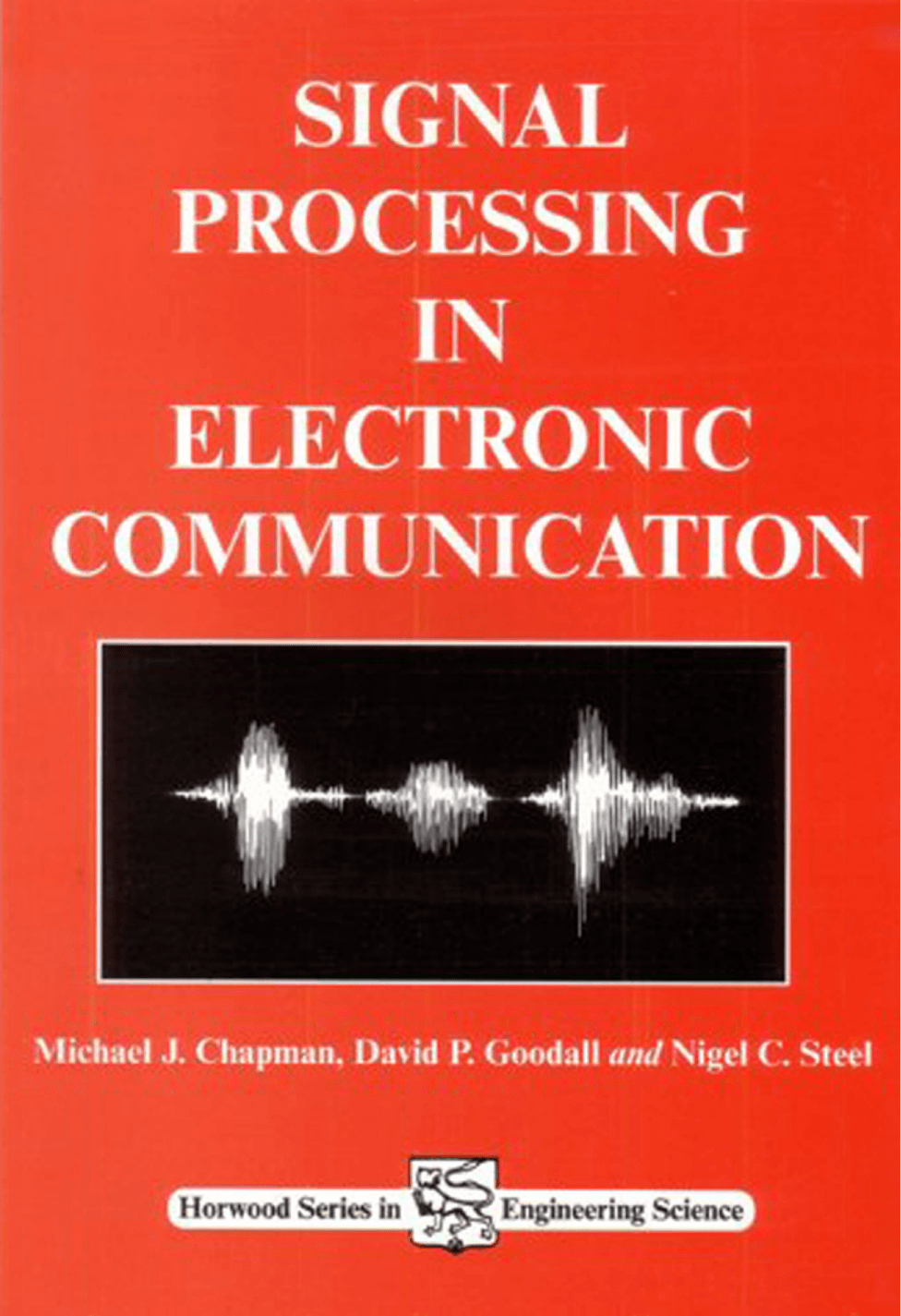 Cover image for Signal Processing in Electronic Communications