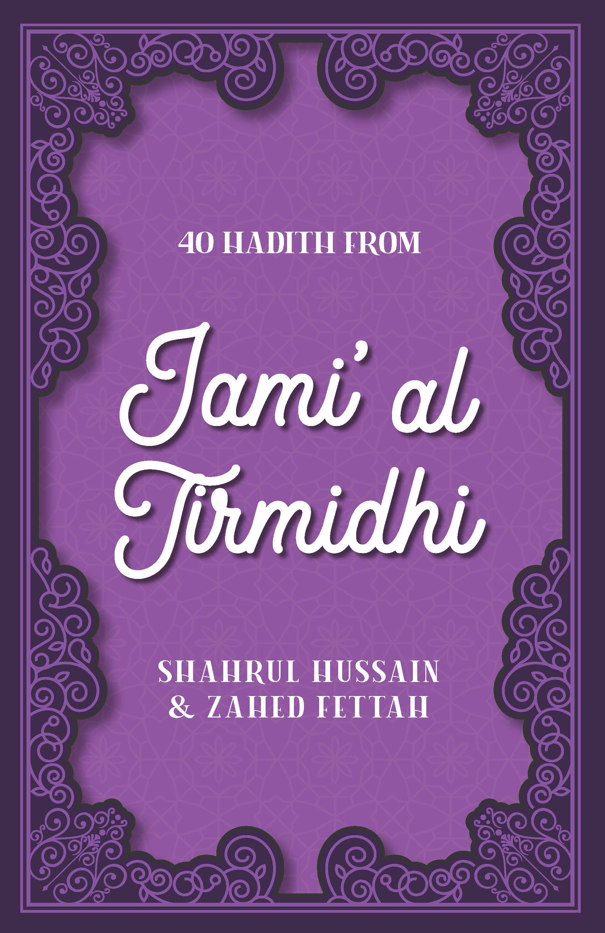 Cover image for 40 Hadith from Jami' al Tirmidhi