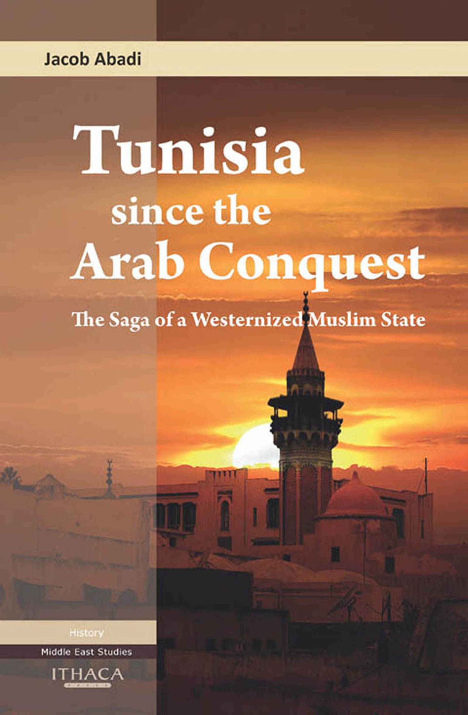 Cover image for Tunisia Since the Arab Conquest