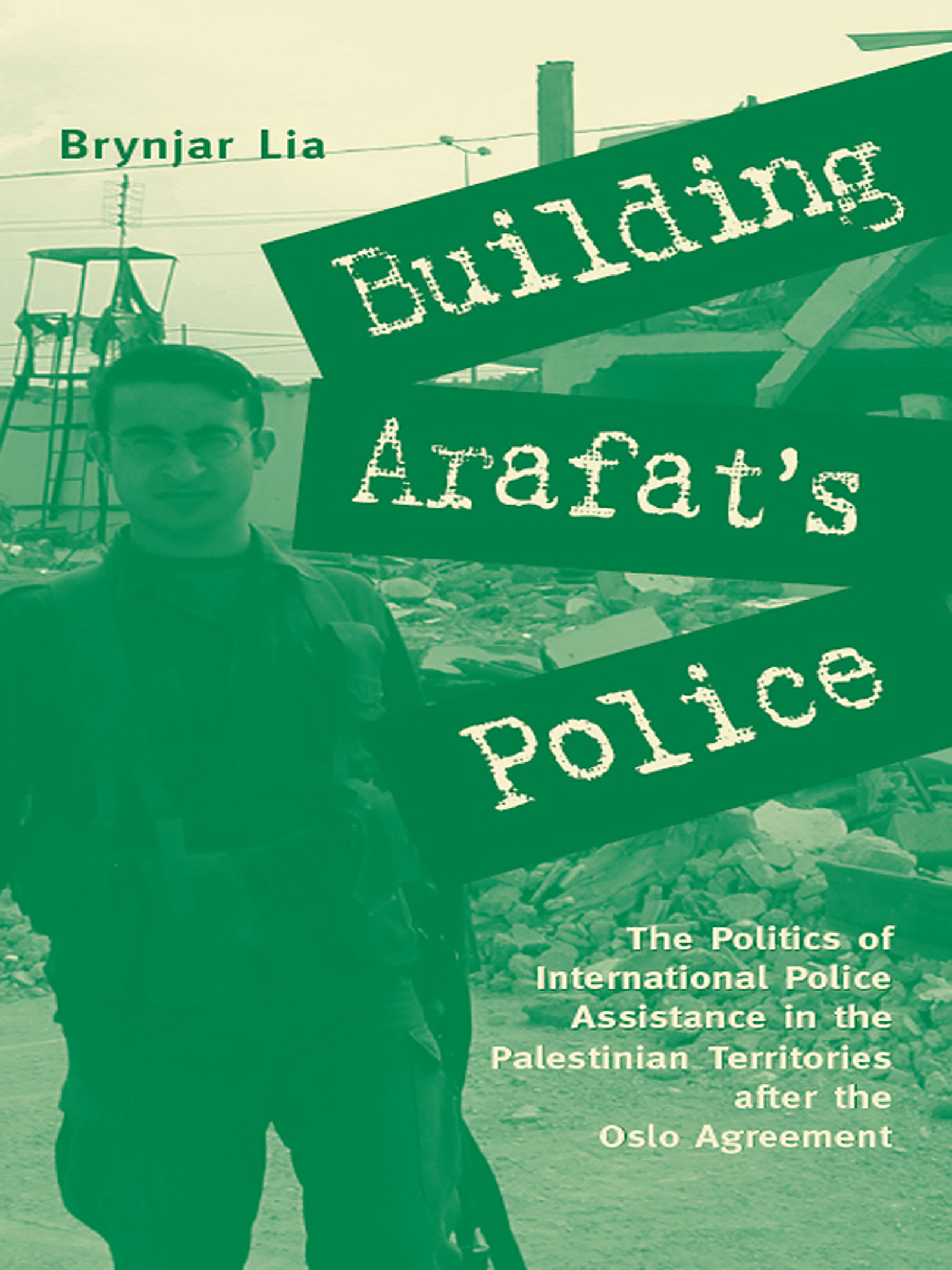 Cover image for Building Arafat's Police