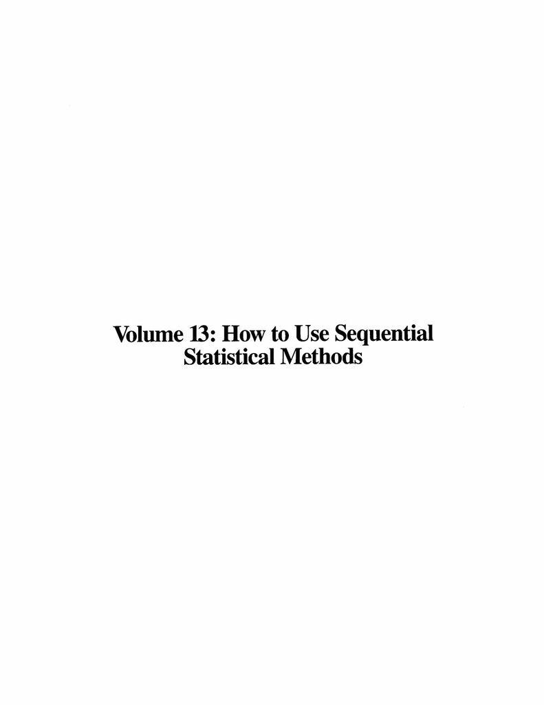 How to Use Sequential Statistical Methods