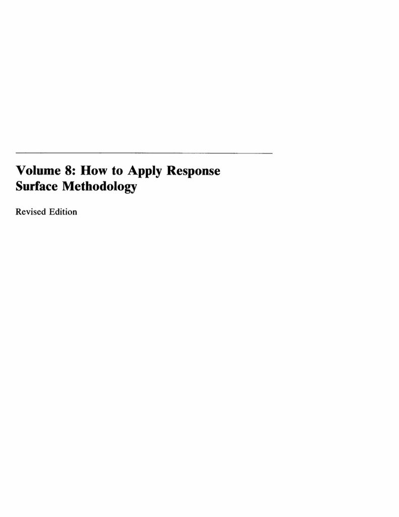 How to Apply Response Surface Methodology