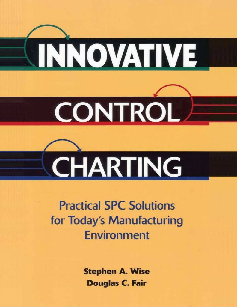 Innovative Control Charting