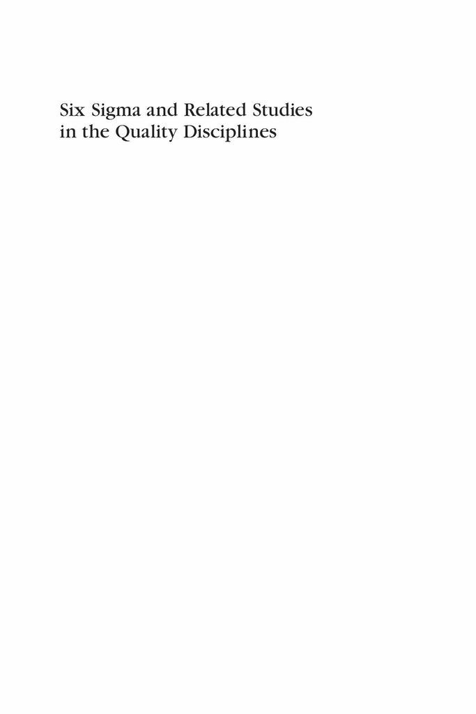 Six Sigma and Related Studies in the Quality Disciplines