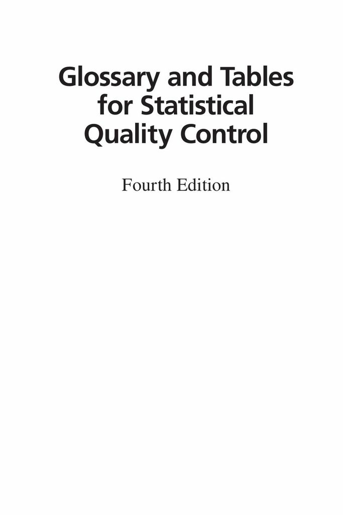 Glossary and Tables for Statistical Quality Control, Fourth Edition