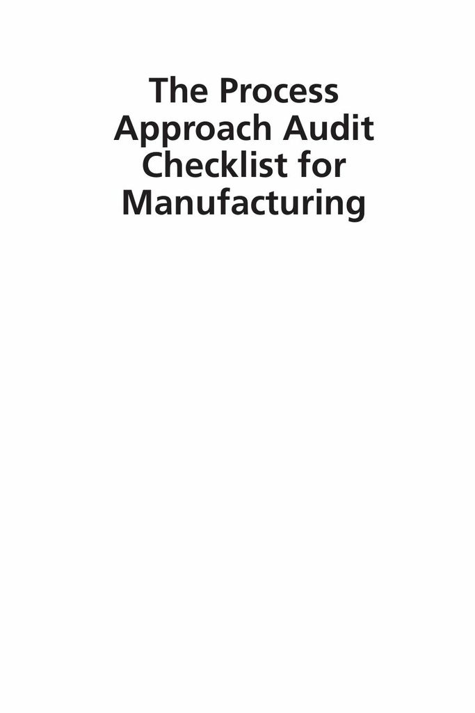 The Process Approach Audit Checklist for Manufacturing