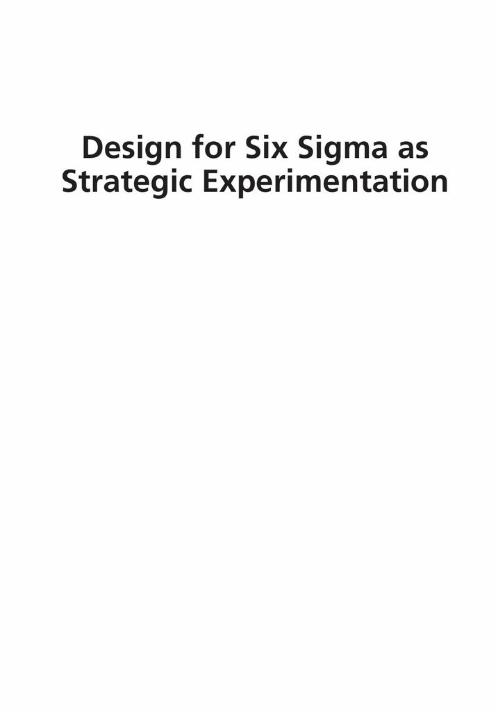 Design for Six Sigma as Strategic Experimentation