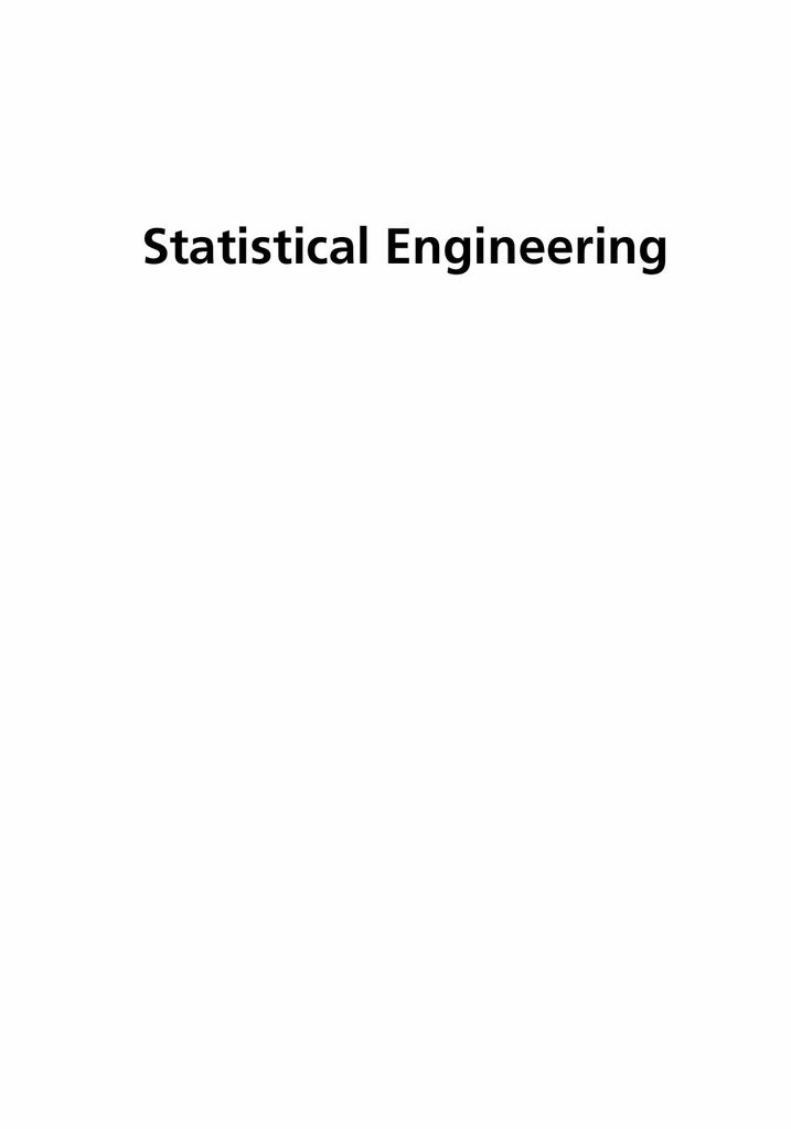 Statistical Engineering