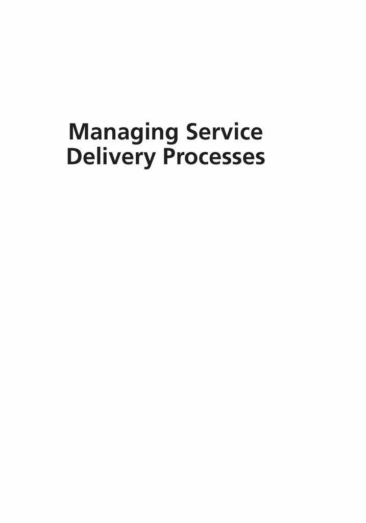 Managing Service Delivery Processes