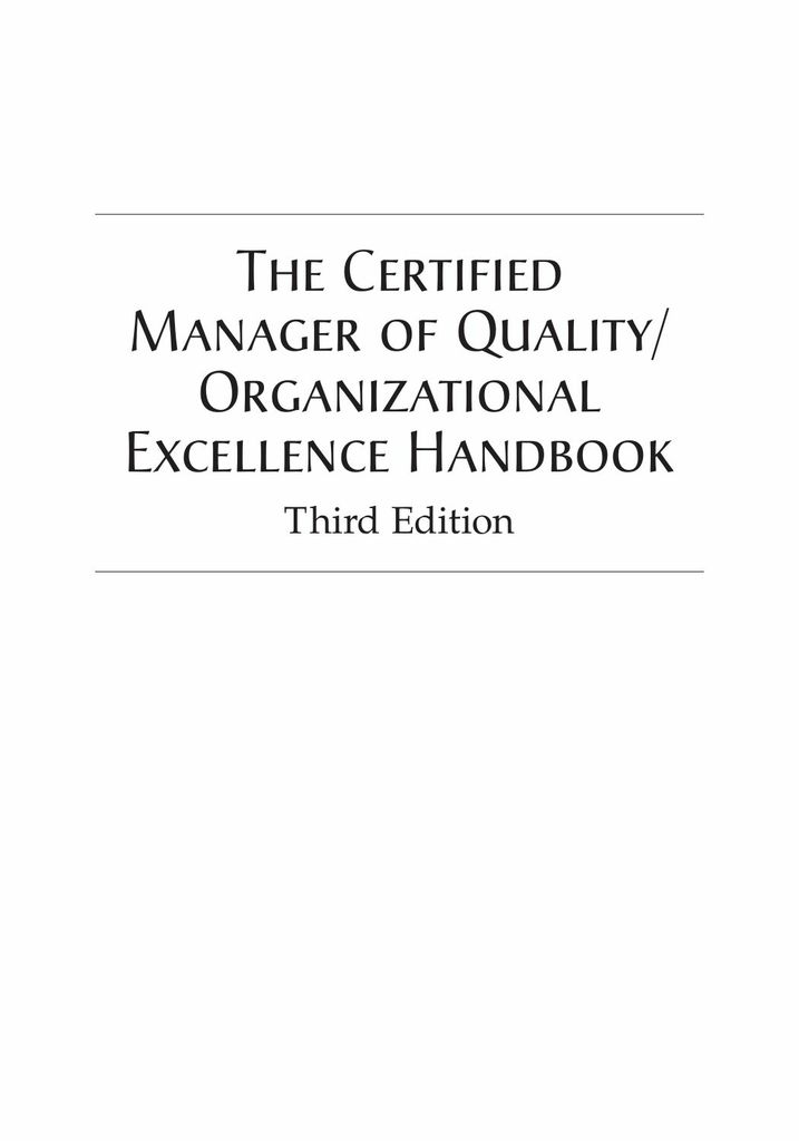 The Certified Manager of Quality/Organizational Excellence Handbook