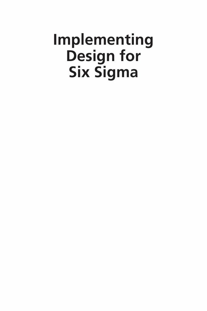 Implementing Design for Six Sigma