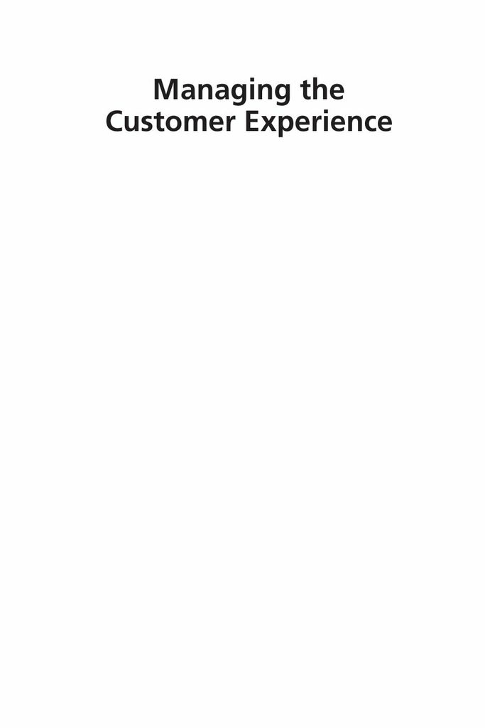 Managing the Customer Experience