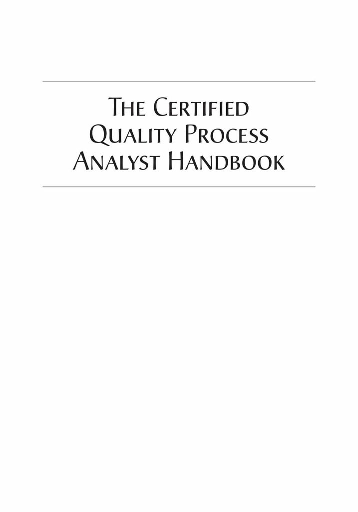 The Certified Quality Process Analyst Handbook