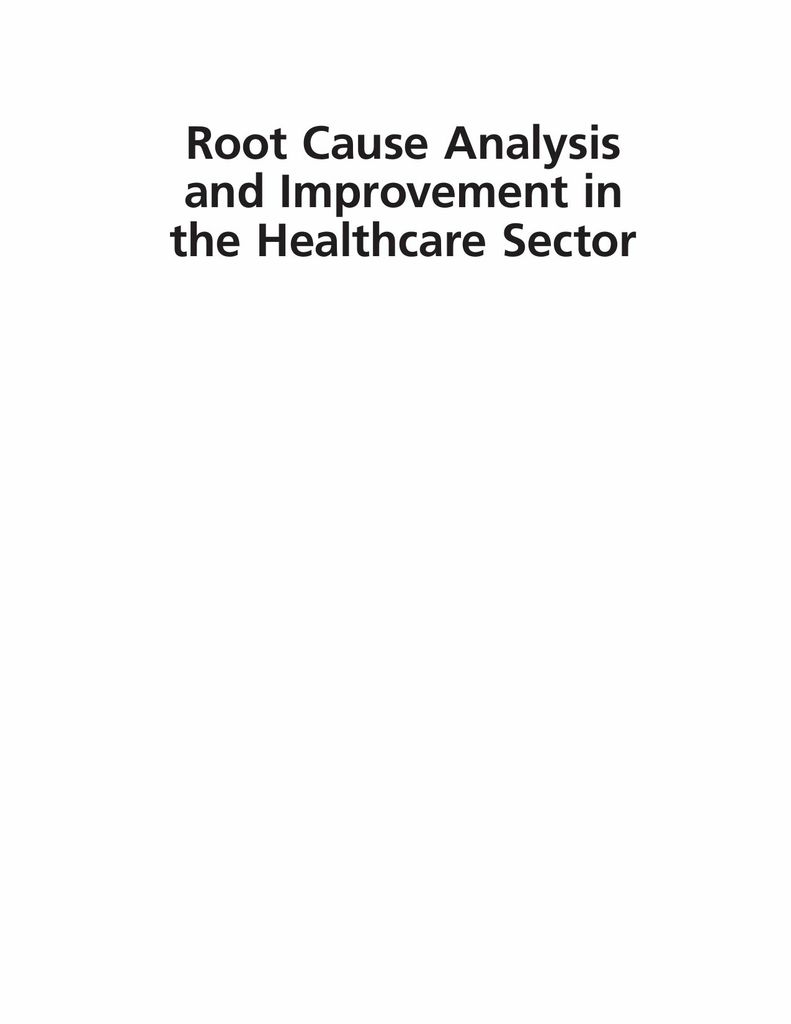 Root Cause Analysis and Improvement in the Healthcare Sector