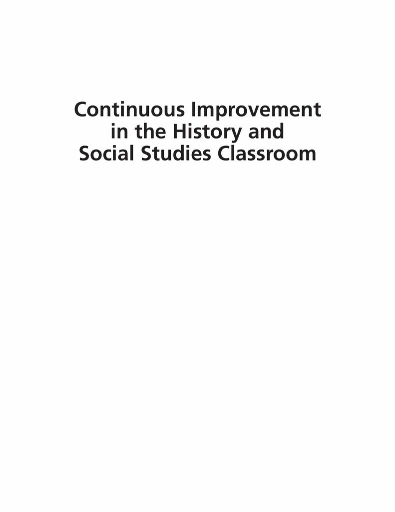 Continuous Improvement in the History and Social Studies Classroom