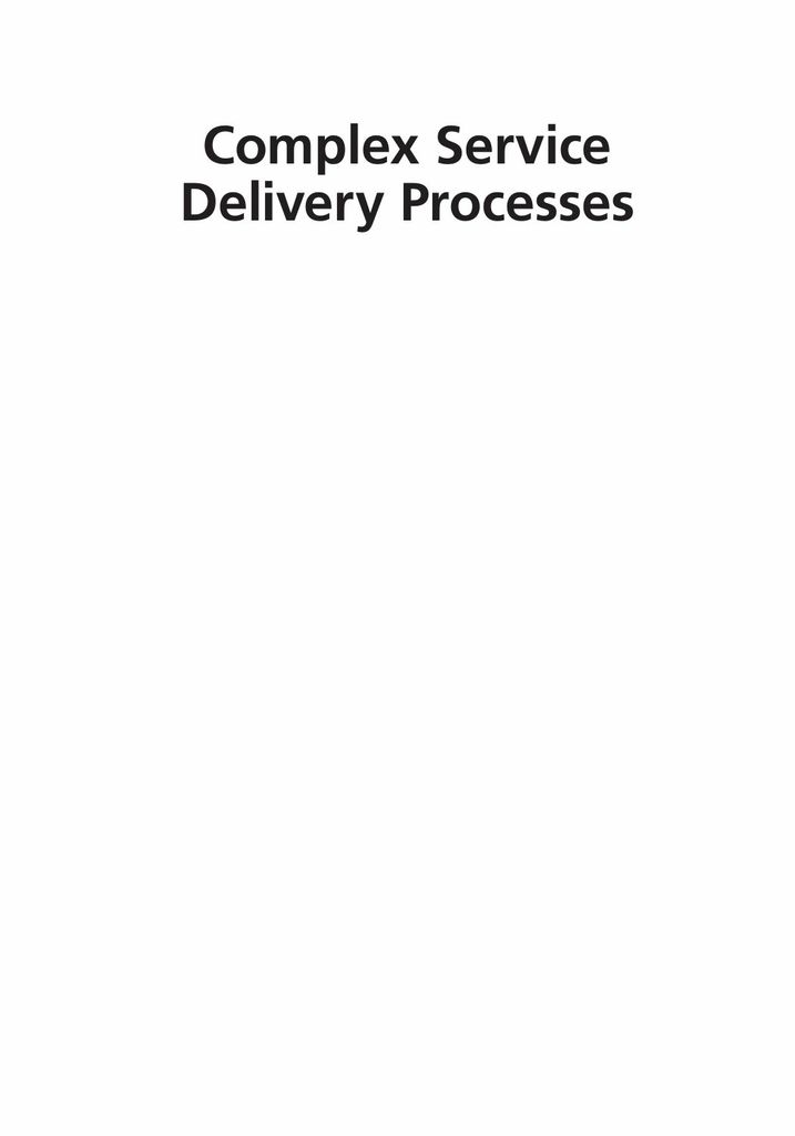 Complex Service Delivery Processes