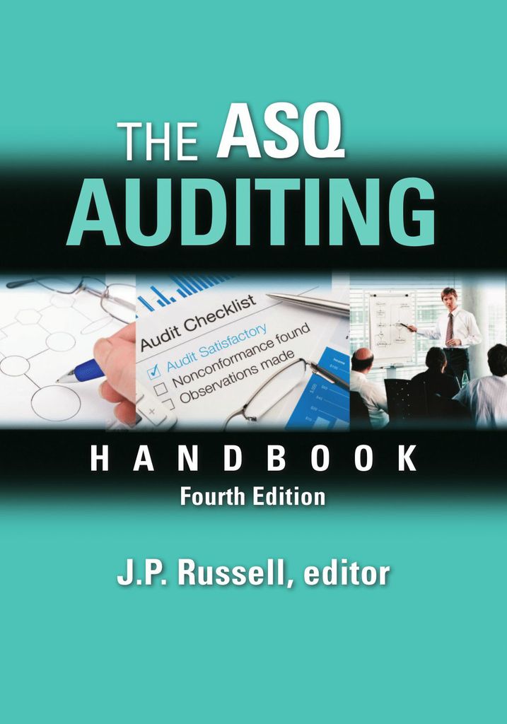 The ASQ Auditing Handbook, Fourth Edition