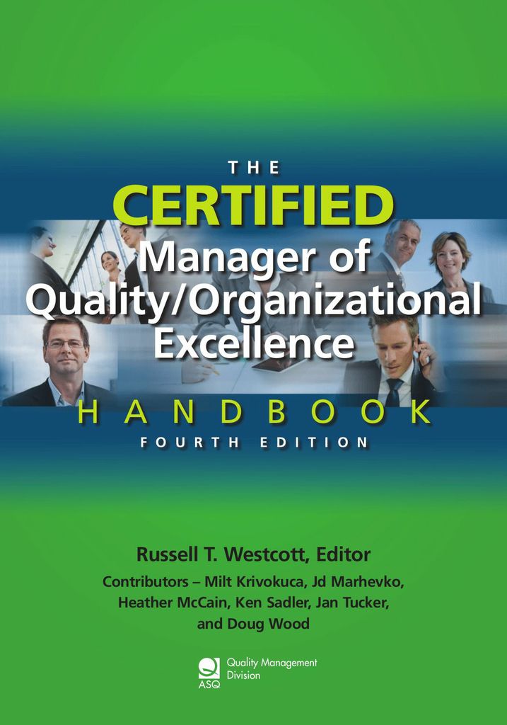 The Certified Manager of Quality/Organizational Excellence Handbook