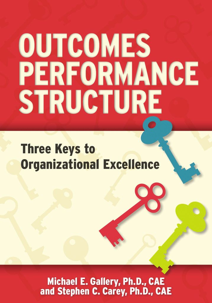 Outcomes, Performance, Structure (OPS)