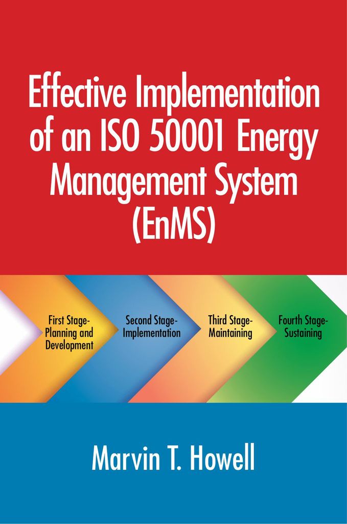 Effective Implementation of an ISO 50001 Energy Management System (EnMS)