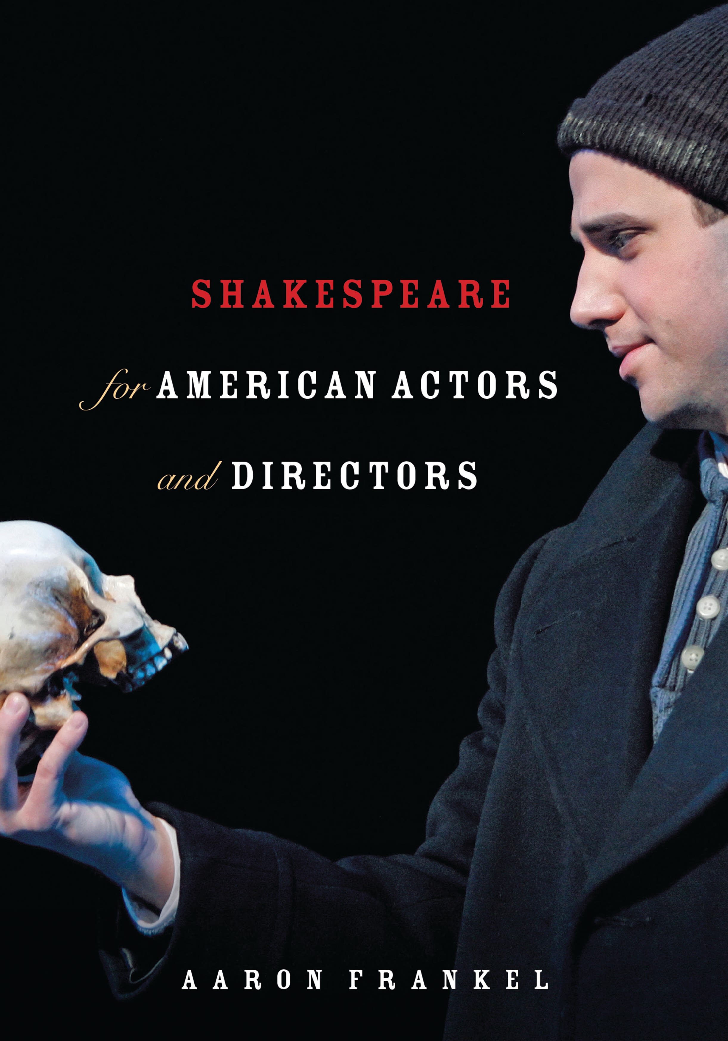 Cover image for Shakespeare for American Actors and Directors