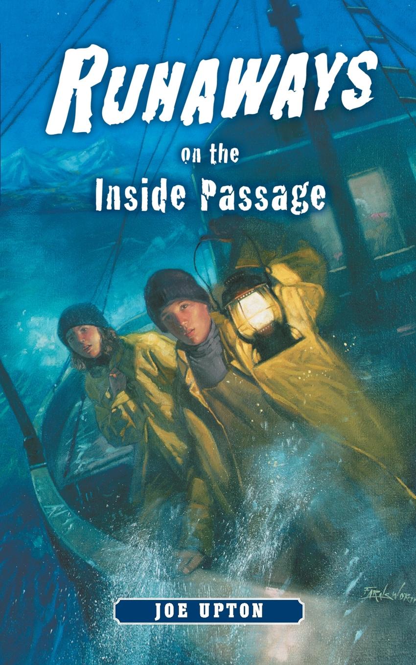 Runaways on the Inside Passage