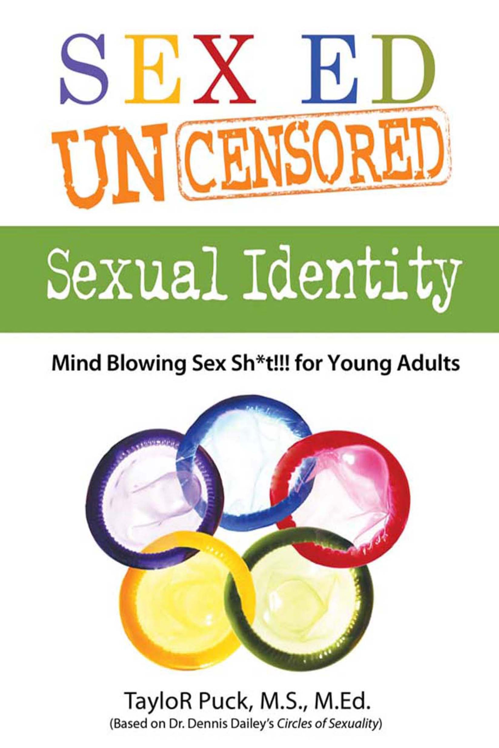 Sex Ed Uncensored - Sexual Identity