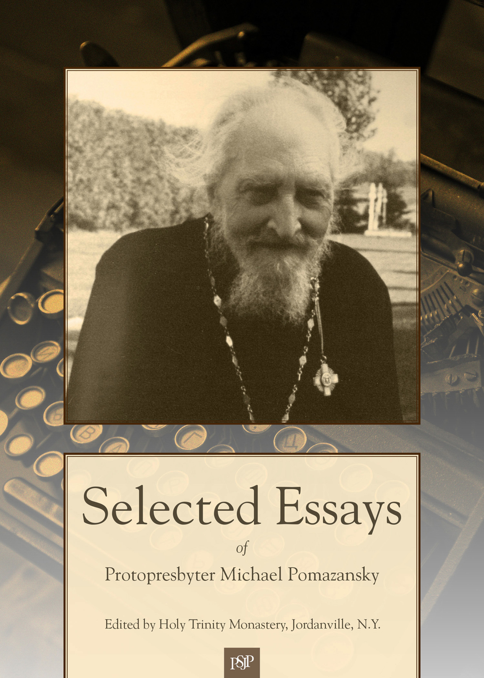 Cover image for Selected Essays of Protopresbyter Michael Pomazansky