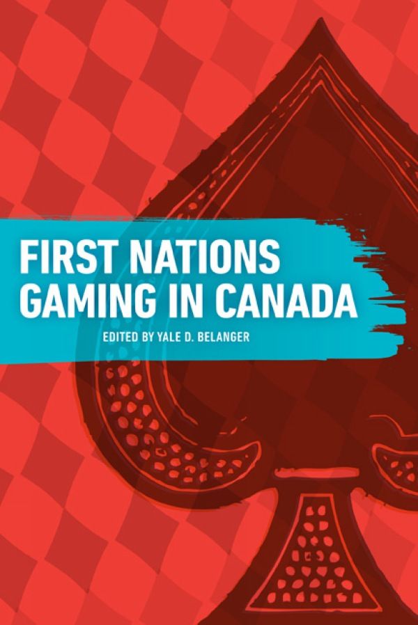 Cover image for First Nations Gaming in Canada