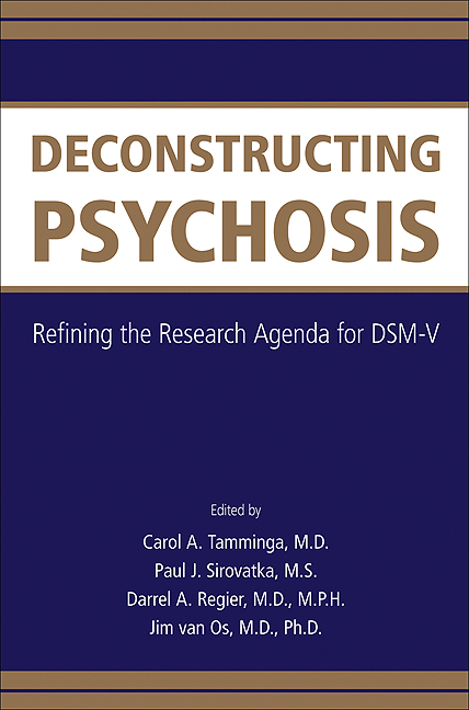 Deconstructing Psychosis