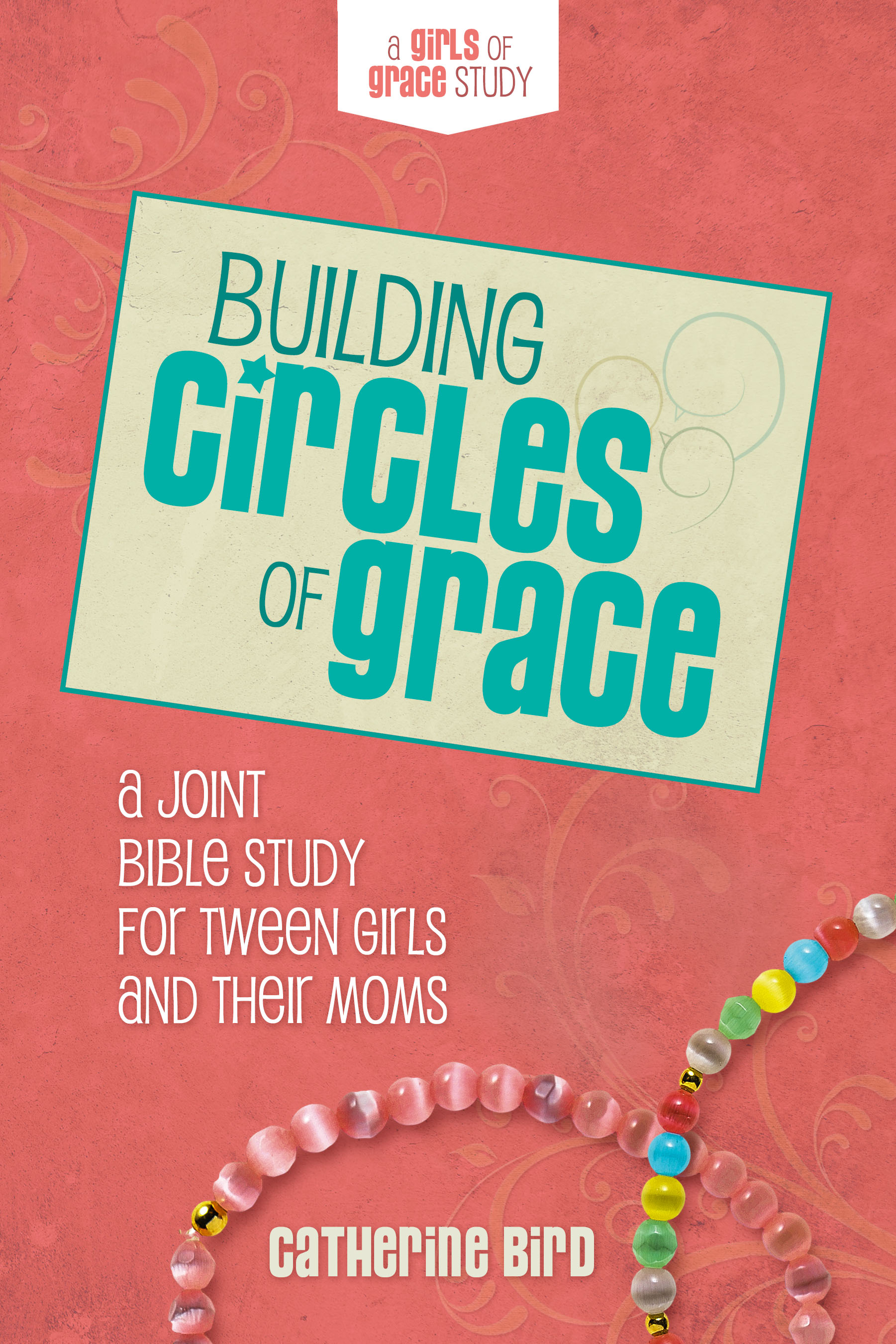 Cover image for Building Circles of Grace