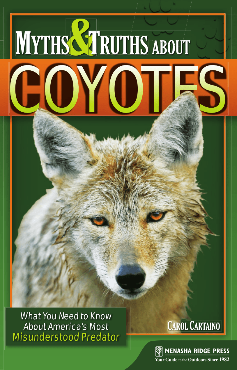 Cover image for Myths & Truths About Coyotes