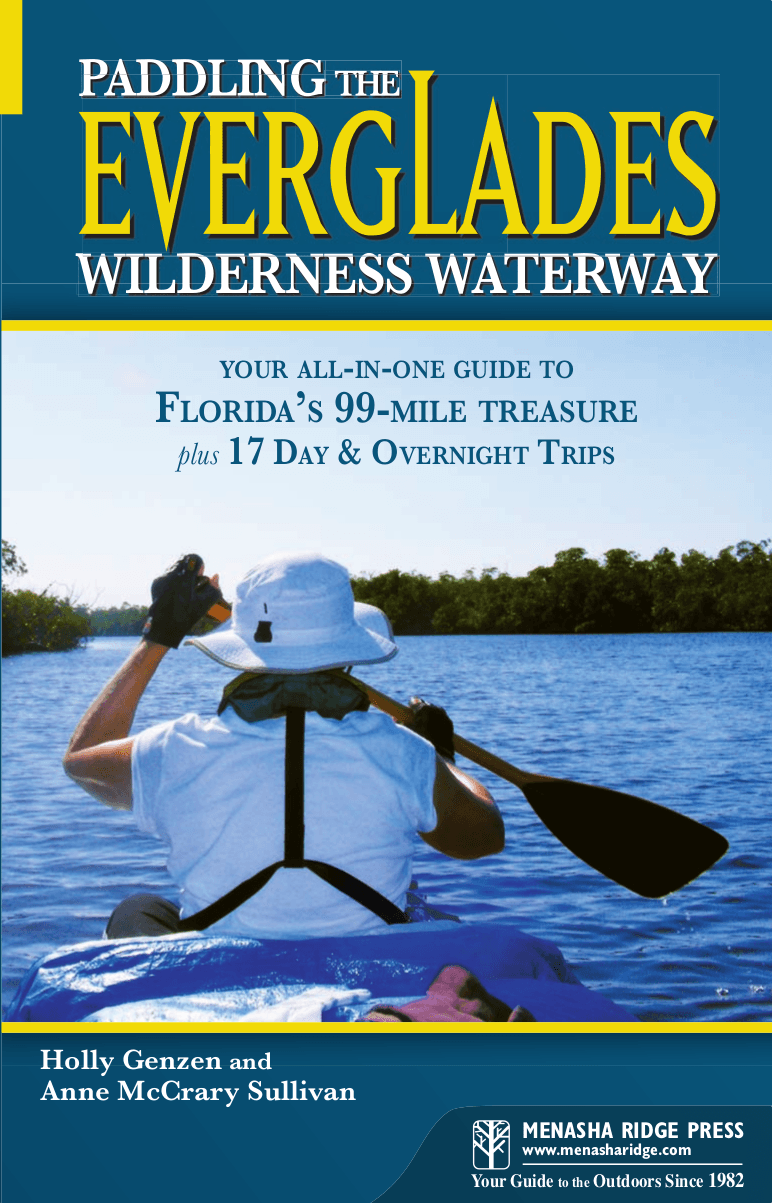 Cover image for Paddling the Everglades Wilderness Waterway