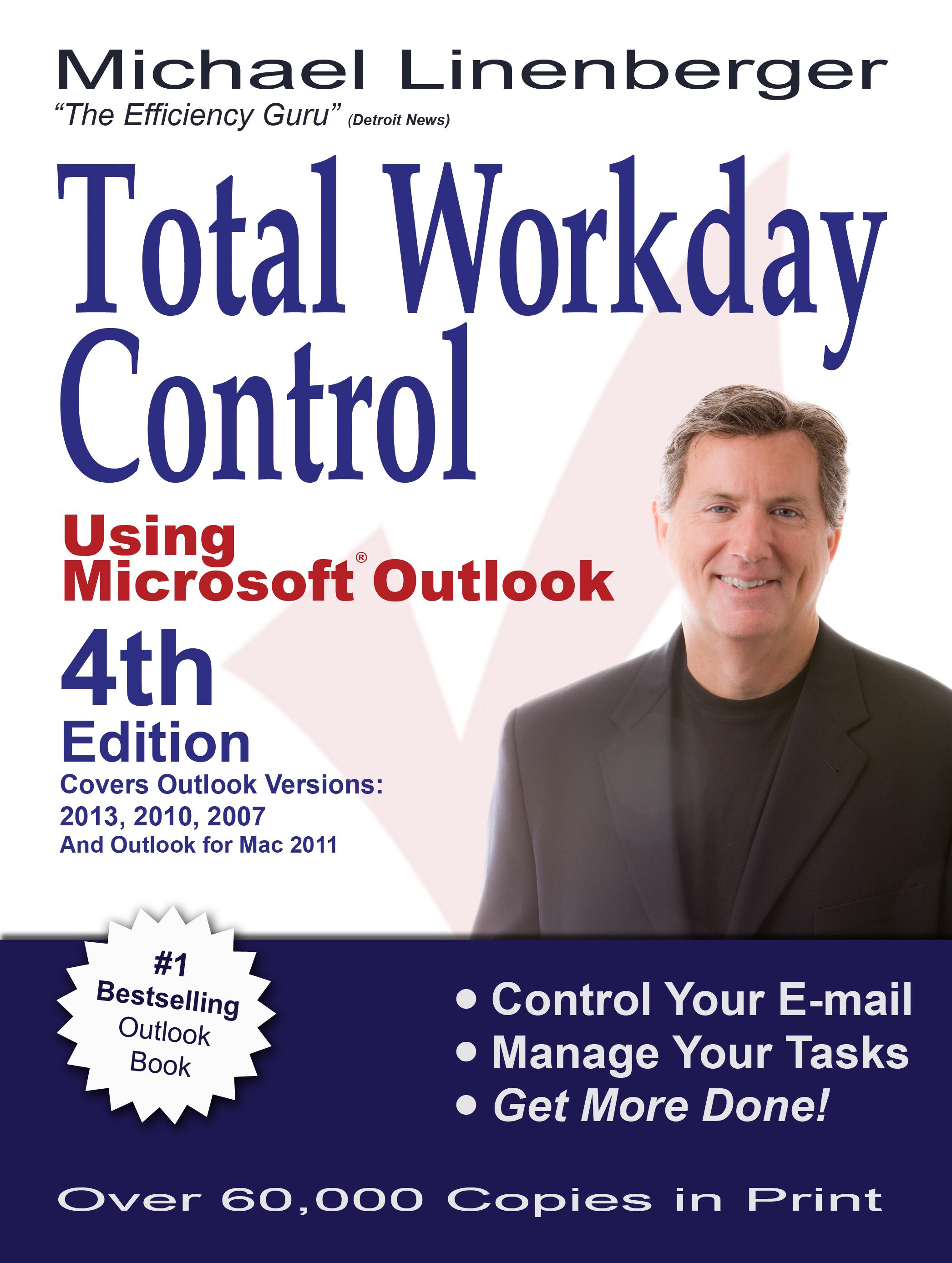 Cover image for Total Workday Control Using Microsoft Outlook