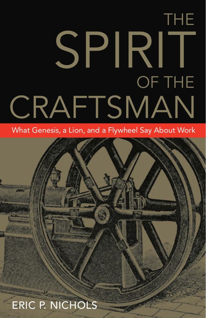 The Spirit of the Craftsman