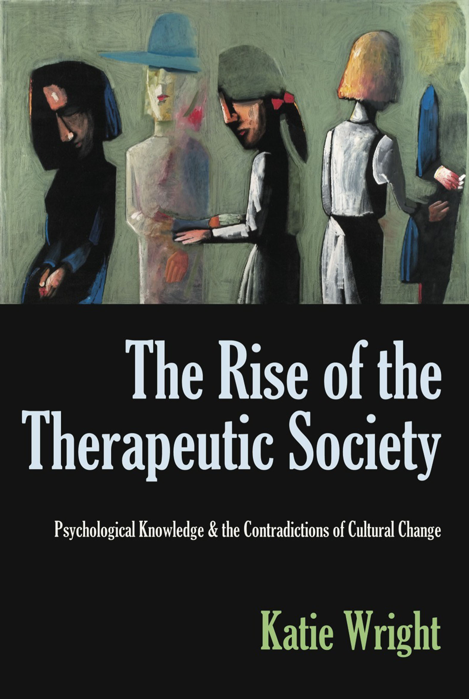 Cover image for The Rise of the Therapeutic Society