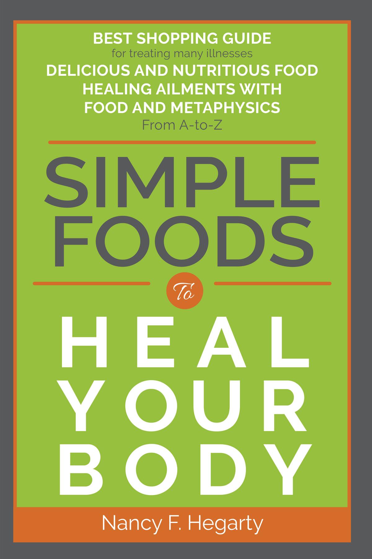 Cover image for Simple Foods To Heal Your Body