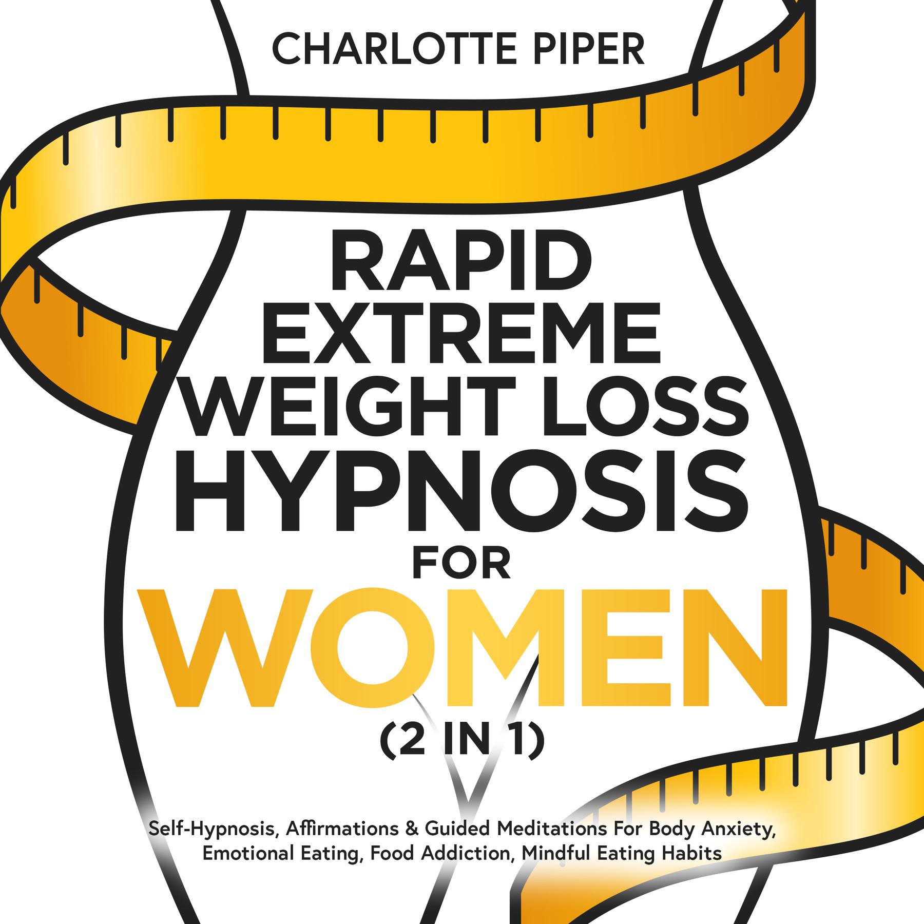 Cover image for Rapid Extreme Weight Loss Hypnosis For Women (2 in 1)