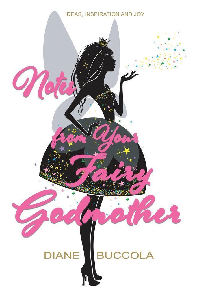 Cover image for Notes from Your Fairy Godmother
