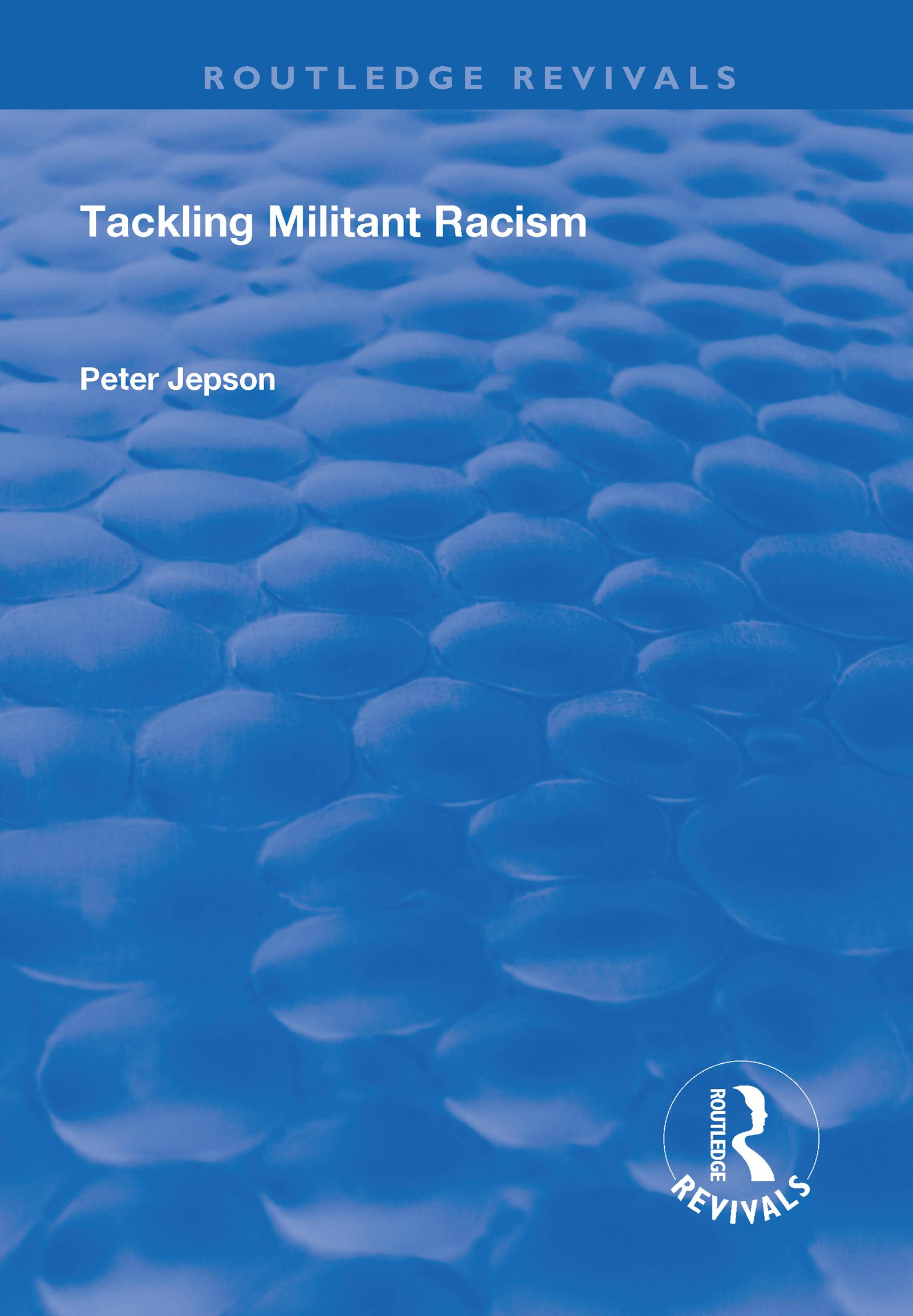 Cover image for Tackling Militant Racism