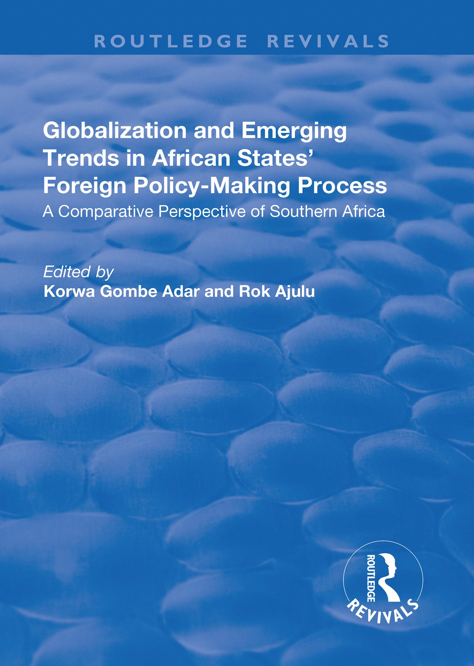 Cover image for Globalization and Emerging Trends in African States' Foreign Policy-Making Process