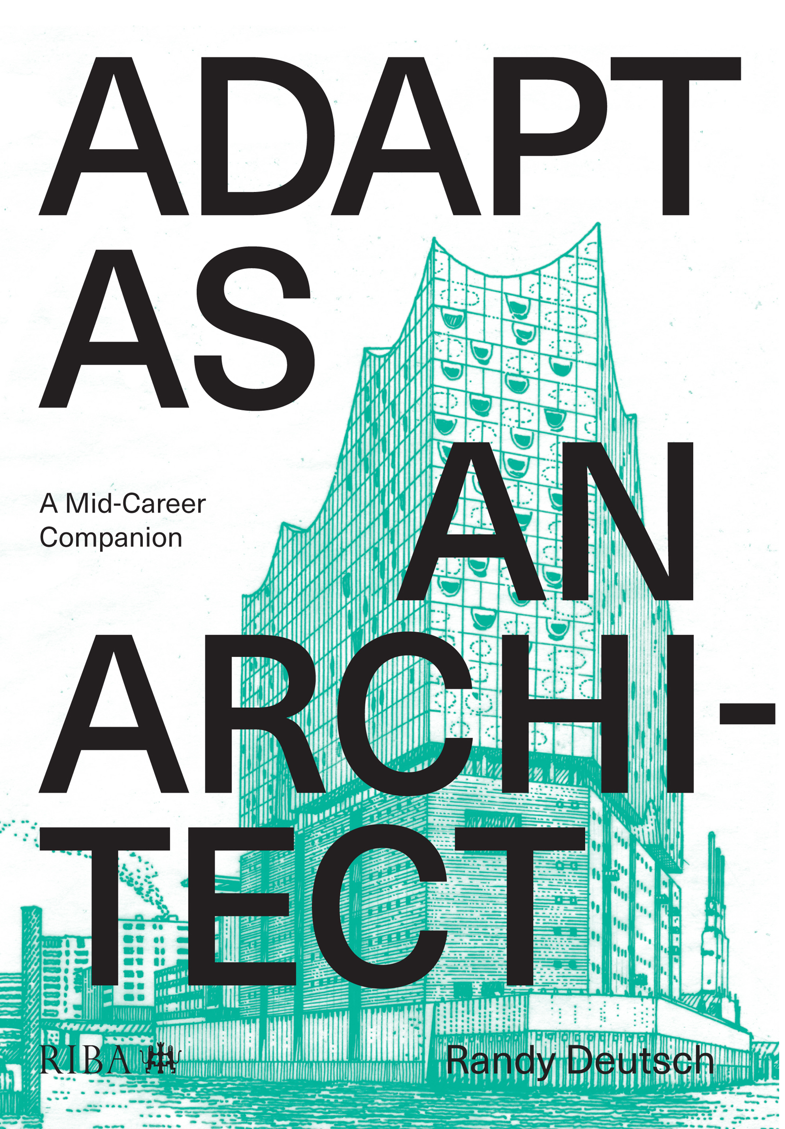 Cover image for Adapt As An Architect