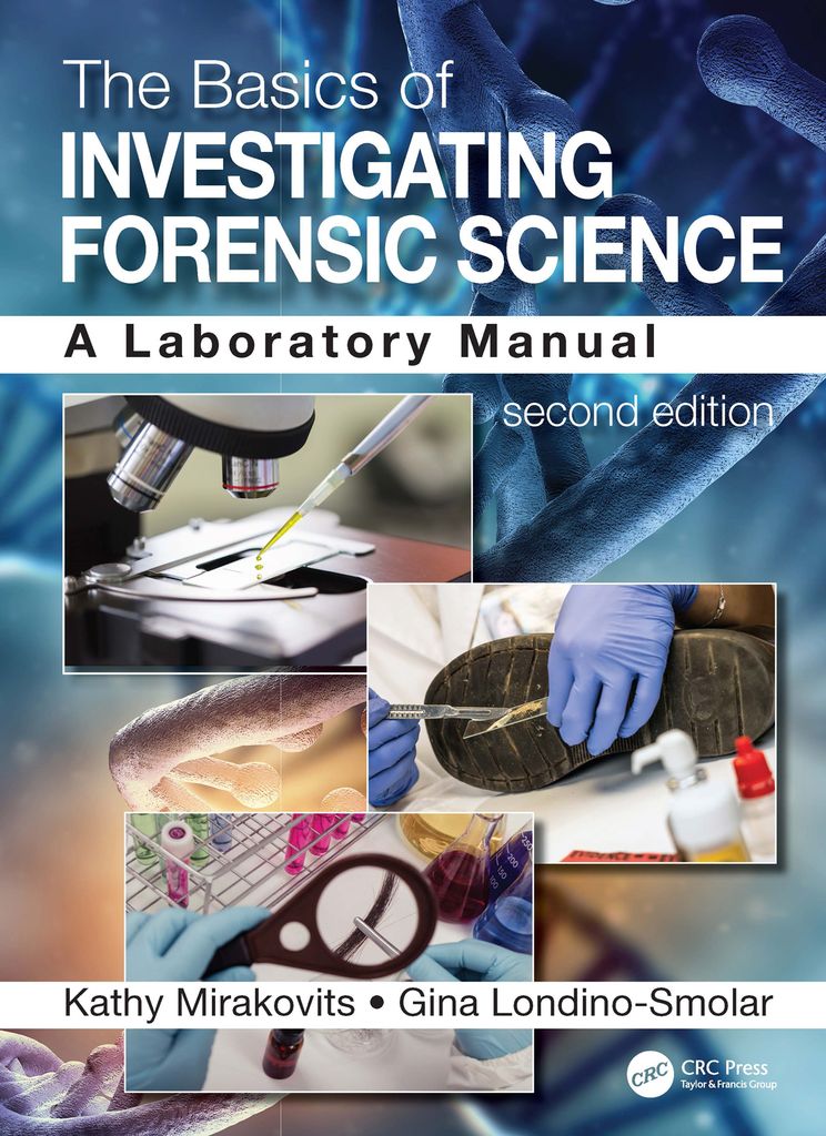 Cover image for The Basics of Investigating Forensic Science