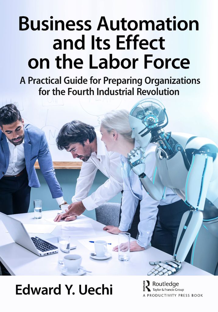 Cover image for Business Automation and Its Effect on the Labor Force
