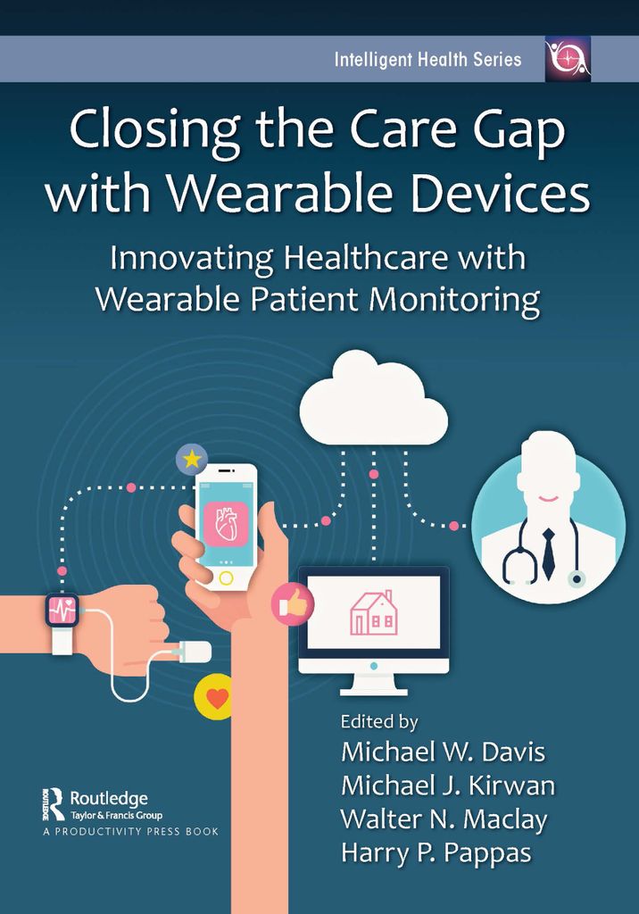 Cover image for Closing the Care Gap with Wearable Devices