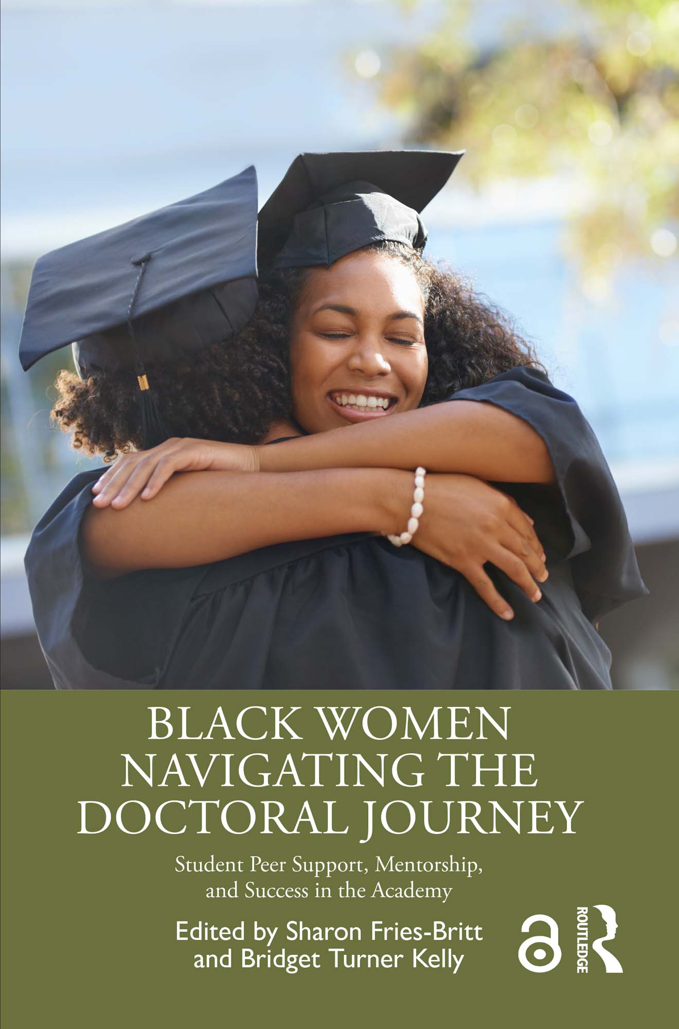 Cover image for Black Women Navigating the Doctoral Journey